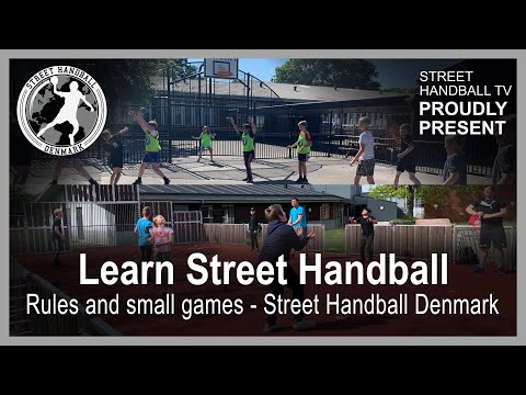 Learn Street Handball rules and small games 👉 with Street Handball Denmark 🤾‍♂️