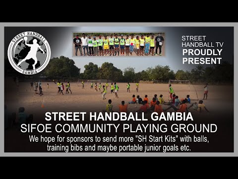 Street Handball Gambia event Sifoe Community playing ground, Banjul.