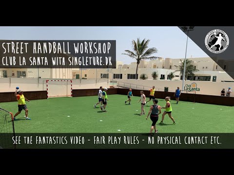 Street Handball at Club La Santa, Lanzarote, Spain with Singleture dk